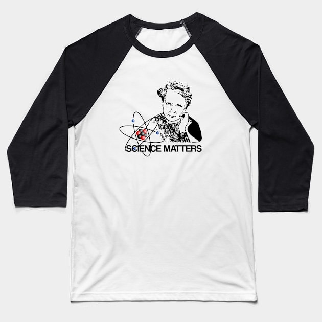 Science matters Baseball T-Shirt by hoopoe